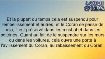 Suspendre le Coran sur les murs -Cheikh Sâlih al Fawzan-