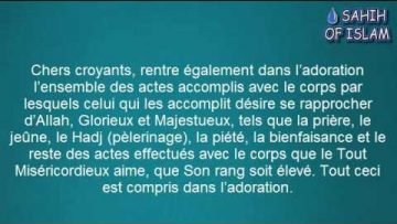 Ladoration -Cheikh Abderrazzaq al Badr-