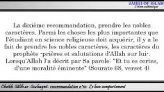 Recommandation n°10/15: Le bon comportement -Cheikh Sâlah as-Souhaymî-