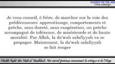 Un conseil précieux concernant la critique et de léloge -Cheikh Rabi ibn Hâdi al Madkhali-