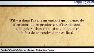 Prière dans lavion -Cheikh Abdelmouhsine al Abbad-
