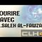 SOURIRE AVEC SH.SALEH AL-FAWZAN