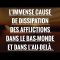 LIMMENSE CAUSE DE DISSIPATION DES AFFLICTIONS DANS LE BAS-MONDE ET DANS LAU-DELÀ.