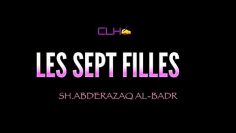 LES SEPT FILLES.(SH. ABDERAZAQ AL-BADR)