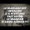 LE MARIAGE  EST  INVALIDE  SIL NEST PAS  FAIT  SELON  LE MADHAB  DABOU HANIFA?!!