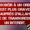 1/5 DÉSOBÉIR À UN ORDRE EST PLUS GRAVE AUPRÈS D’ALLAH QUE DE TRANSGRESSER UN INTERDIT.