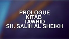 1- KITAB TAWHID (PROLOGUE) .