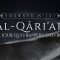 101. Al-Qâriah (Le jour qui frappera deffroi) | Al-Hossari