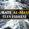 111. Al-Massad (Les Fibres) | Al-Hossari