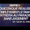 3-CHAPITRE 2 : QUICONQUE RÉALISE COMPLÈTEMENT LE TAWHID  ENTRERA AU PARADIS SANS JUGEMENT.