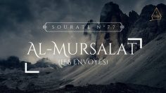 77. Al-Mursalât (Les Envoyés)