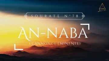 78. An-Naba (LAnnonce Éminente)
