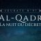 97. Al-Qadr (La Nuit du Décret) | Al-Hossari