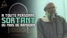 A toute personne sortant du mois de Ramadan… | Chaykh Raslan