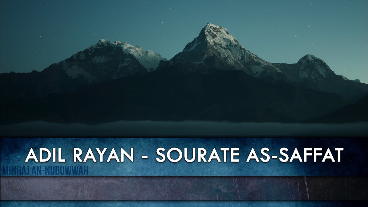 Adil Rayan – Sourate As-Saffat