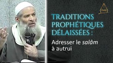 Adresser le salâm à autrui, qu’il s’agisse d’une de tes connaissances ou pas | Chaykh Raslan