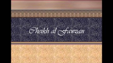 Al Ghousl du vendredi – Sheikh Al-Fawzan