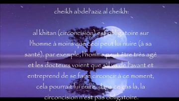Al Khitan (La circoncision en Islam) – Sheikh Ali Sheikh