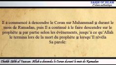 Allah a descendu le Coran durant le mois de Ramadan -Cheikh Sâlih ibn Fawzan-