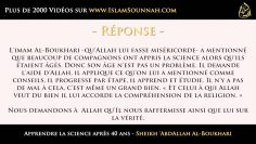 Apprendre la Science après 40 ans – Sheikh Abd Allah Al-Boukhari