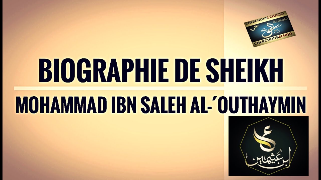 BIOGRAPHIE DE SH.IBN ´OUTHAYMIN.P/1