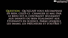 Celui qui voit un mal, le change ! – Sheikh Al-Fawzan