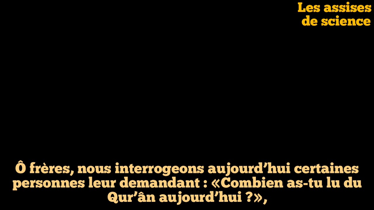 COMBIEN AS-TU LU DU CORAN AUJOURDHUI  / SHEYKH S. AR RUHAYLI