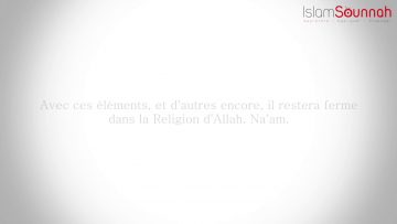 Comment rester ferme sur lIslam jusquà la mort ? -Sheikh Salih Al Fawzan