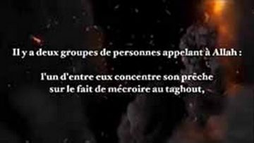 Concentrer son prêche sur la mécréance aux Taghout – Sheikh Al Fawzan