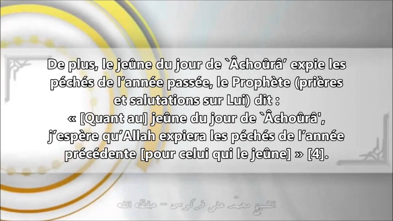 Concernant le jeûne du mois dAllah Al-Mouharram – Sheikh Ferkous