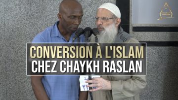 Conversion à lIslam chez Chaykh Raslan