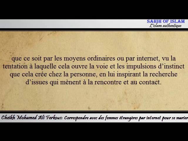 Correspondre avec des femmes étrangères par internet pour se marier – Cheikh Mohamed Ali Ferkous