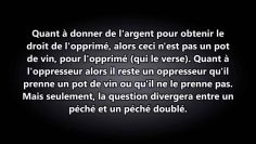 Définition du pot de vin et que faire si on doit donner de largent? – Sheikh Al Albani