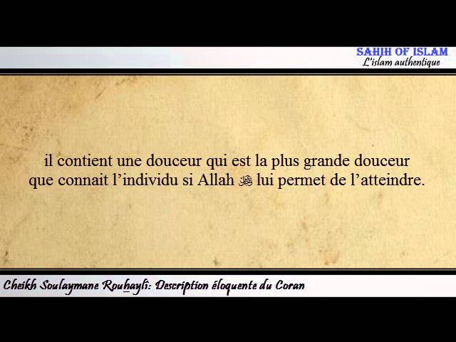 Description éloquente du  Coran – Cheikh Souleymane Rouhayli