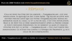 Dire : TaqabalAllah après chaque prière en commun ? – Sheikh Al-Wassabi