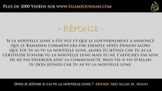 Dois-je jeûner si jai vu la nouvelle lune ? – Sheikh Abd Allah Al Adani