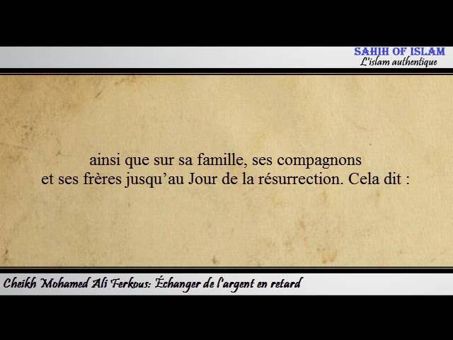 Échanger de largent en retard – Cheikh Mohamed Ali Ferkous