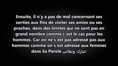 Est il permis à la femme de sortir pour les visites lorsque son mari est absent? – Sheikh Al Albani