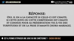 Est-il permis dépouser une Juive ou une Chrétienne ? – Sheikh ibn Baz