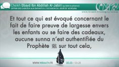 Est-il permis doffrir des cadeaux aux enfants le jour de Achoura – Sheikh Oubeyd Al-Jabiri