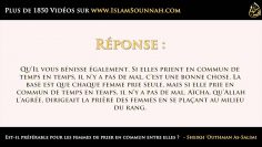 Est-il préférable pour les femmes de prier en commun entre elles ?   – Sheikh Outhman As-Salimi