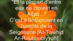 Et la plupart dentre eux ne croient en ALLAH, quen Lui donnant des associés