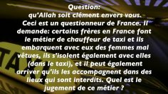 Exercer le métier de taxi en France – Sheikh Al Fawzan