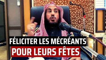 Féliciter les mécréants pour leurs fêtes – Shaykh Ibn Ramzân Al-Hâjirî