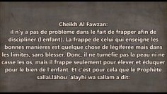 Frapper afin déduquer ? – Sheikh Al Fawzan