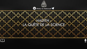 Hadith : La quête de la Science