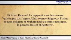 Hadiths sur les trois fondements -Cheikh AbderRazzaq al Badr-