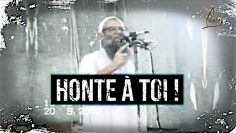 Honte à toi ! | Chaykh Raslan