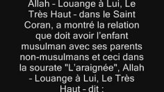 Comment se comporter avec des parents non-musulmans ?