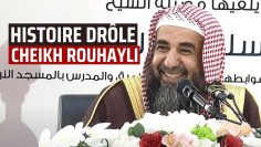 HISTOIRE DRÔLE DE CHEIKH SOULAYMAN AL ROUHAYLI